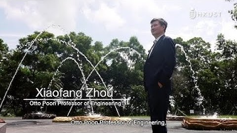 HKUST Named Professorships | Otto Poon Professor of Engineering Prof. Xiaofang ZHOU
