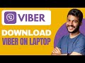 How to Download Viber on Laptop (2024)