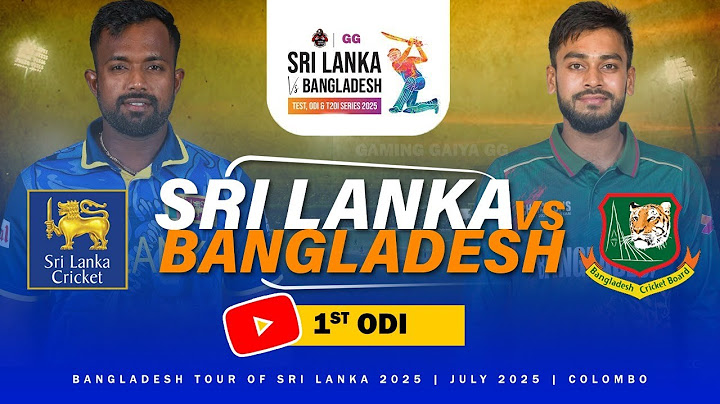 🔴 LIVE | 1st ODI | Sri Lanka vs Bangladesh | Bangladesh Tour of Sri Lanka 2025