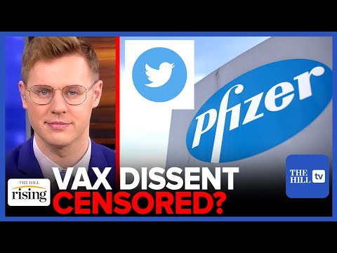 Robby Soave: Pfizer Tried To SUPPRESS VACCINE Dissent? More In New DAMNING Twitter Files Drop