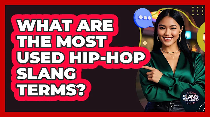 What Are The Most Used Hip-Hop Slang Terms?