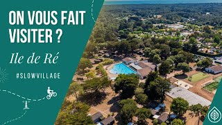 Envolez vous vers Slow Village Ile de Ré