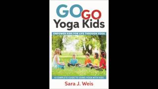 Go Go Yoga Kids Interview with Raccoon Valley Radio