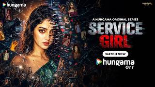 Service Girl Trailer Khushi Dubey Mallobika Banerjii Jahangir Khan Himanshu Bhatt