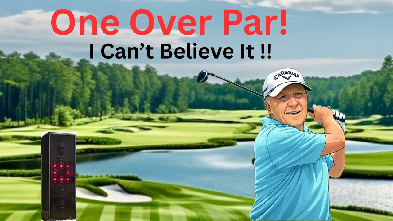 One Over Par. Cant believe it