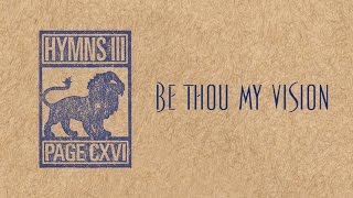 Be Thou My Vision - Page CXVI chords