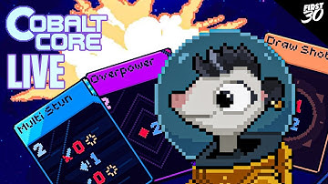 Cards In SPACEEEEEE: Cobalt Core Live Playthrough