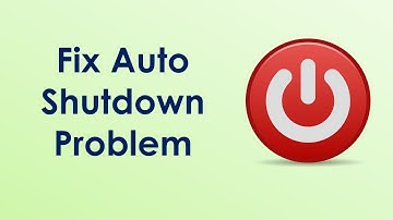 How to fix auto shutdown problem in windows 7