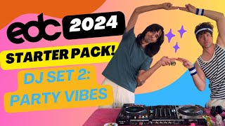 EDC 2024 STARTER PACK 2 - PARTY DJ SET (House, Tech House, Trance and Country (jk never))