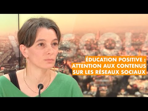 Éducation positive : attention aux contenus sur les réseaux sociaux