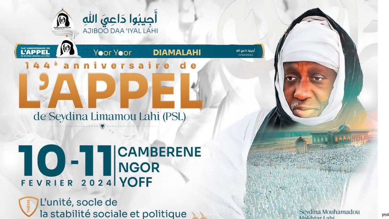 [ 🛑Direct ] DIRECT YOR YOR DIAMALAHI : 144éme ANNIVERSAIRE DE L'APPEL DE SEYDINA LIMAMOU (PSL)