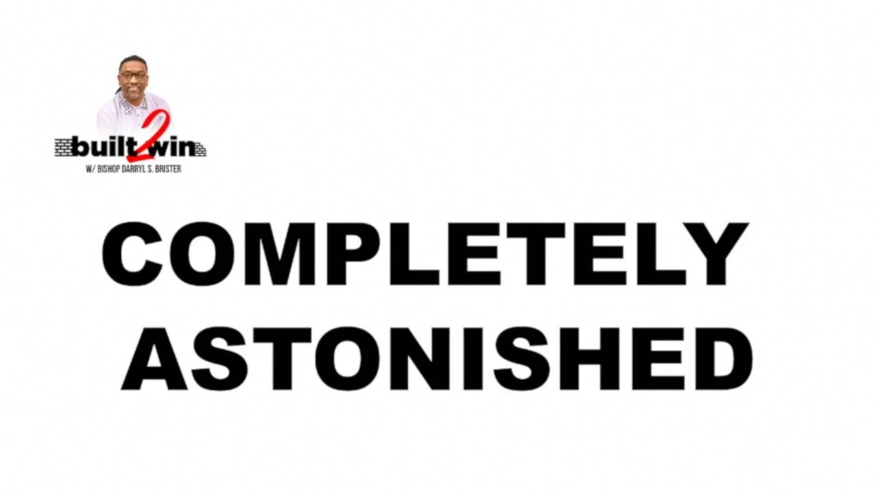 Win Completely Built 2 Win -Completely Astonished - YouTube