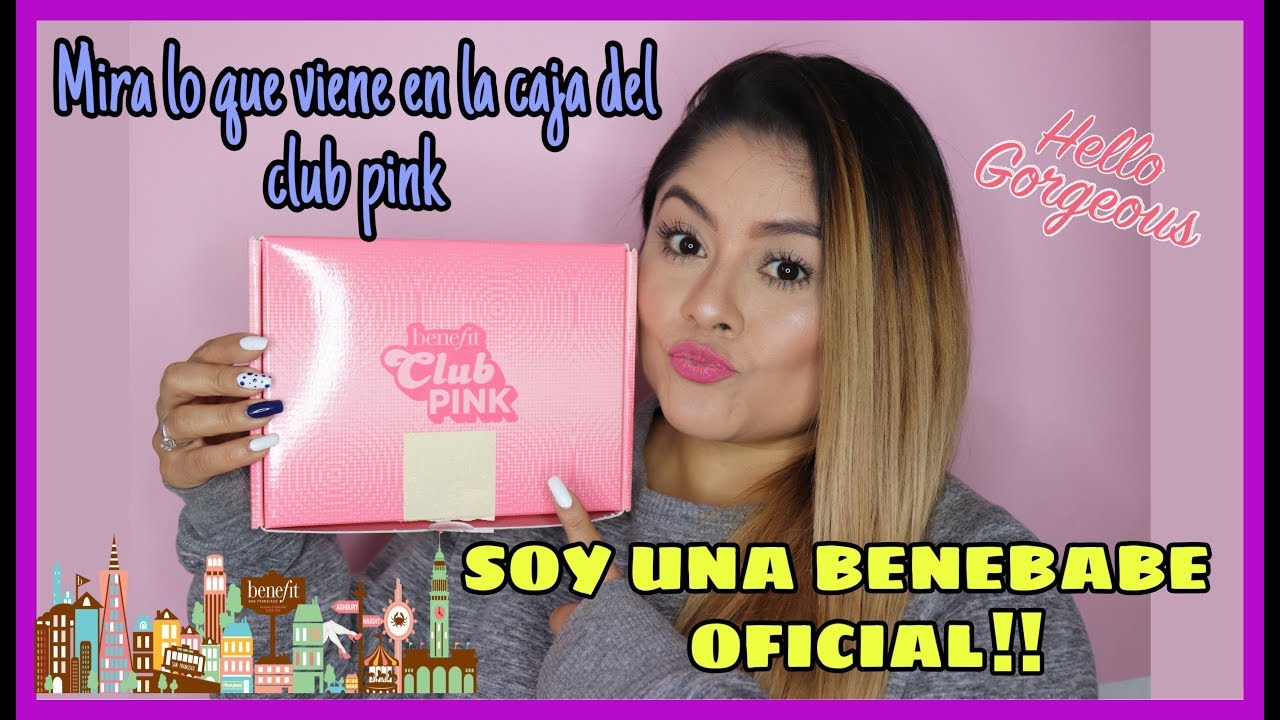 BENEFIT CLUB PINK HAUL | MI PRIMERA CAJA  | ClauCam Channel