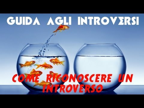 Video: Come Riconoscere Un Introverso