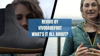ReVivo from Vivobarefoot | What's it all about?