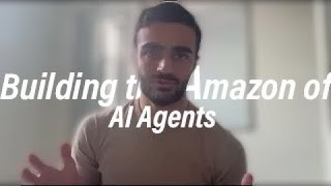 Building the Amazon of AI Agents
