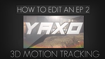 Episode Editing (3D Motion Tracking in After Effects, Boujou, and Cinema 4D)