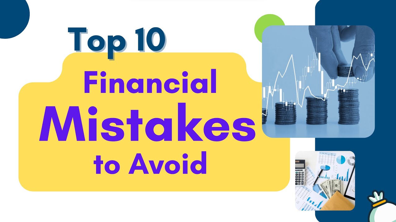 TOP 10 financial mistakes to avoid - #educationjam #top10 - YouTube
