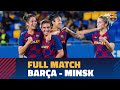 [FULL MATCH] UWCL: FC Barcelona - Minsk (5-0)