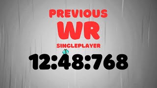 Bread&Fred Singleplayer Previous WR | 12:48:768 Details