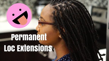 Permanent Loc Extensions Week 1 & Quick Update