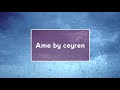 Japanese song - Ame by ceyren