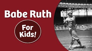 Babe Ruth for Kids | Bedtime History