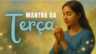 HOJE É TERÇA, REZO UM TERÇO, EU RECEBO O QUE MEREÇO | Mantra da TERÇA #leidaatração
