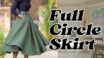 How To Cut And Sew a Full Circle Skirt | Beginner-Friendly Tutorial