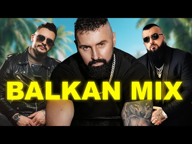 BALKAN SUMMER MIX 2024 - BALKAN SUMMER PARTY MIX 2024 - BALKAN MIX class=