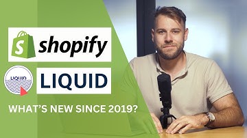 Shopify Liquid: 9 Things that have changed in the last 5 years