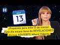 ¿Estamos preparados? Mhoni Vidente PREDICE que el 13 de marzo estará lleno de REVELACIONES divinas