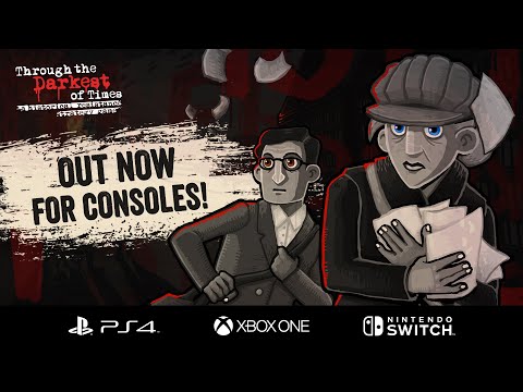 Through the Darkest of Times // Console Release Trailer