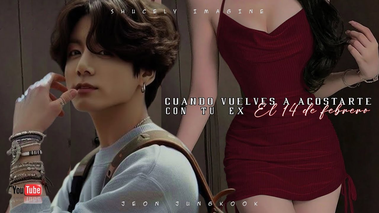 ᴄᴜᴀɴᴅᴏ ᴠᴜᴇʟᴠᴇꜱ ᴀ ᴀᴄᴏꜱᴛᴀʀᴛᴇ ᴄᴏɴ ᴛᴜ ᴇx ᴇʟ ᴅíᴀ ꜱᴇ ꜱᴀɴ ᴠᴀʟᴇɴᴛɪɴ -𝗜𝗠𝗚 𝗝𝗞- _ʙʏ. ꜱʜᴜᴄᴇʟʏ ɪᴍᴀɢɪɴᴇ