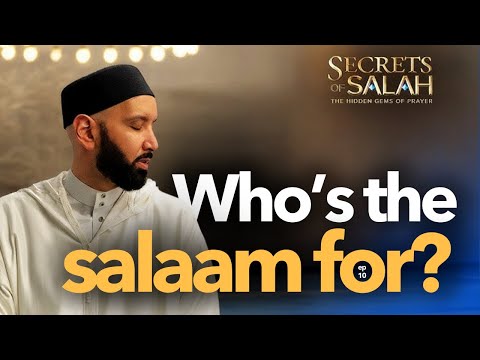 The Special Dua S You Must Be Saying Secrets Of Salah Ep 10 Dr Omar Suleiman