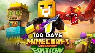 I Spent 100 Days in Minecraft Legendary Edition