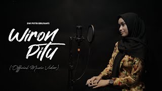 WIRON PITU - DWI PUTRI BRILIYANTI (Official Music Video)