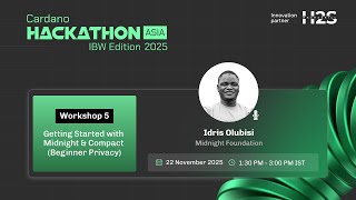 Workshop 5 - Getting Started with Midnight & Compact | Cardano Hackathon Asia 2025