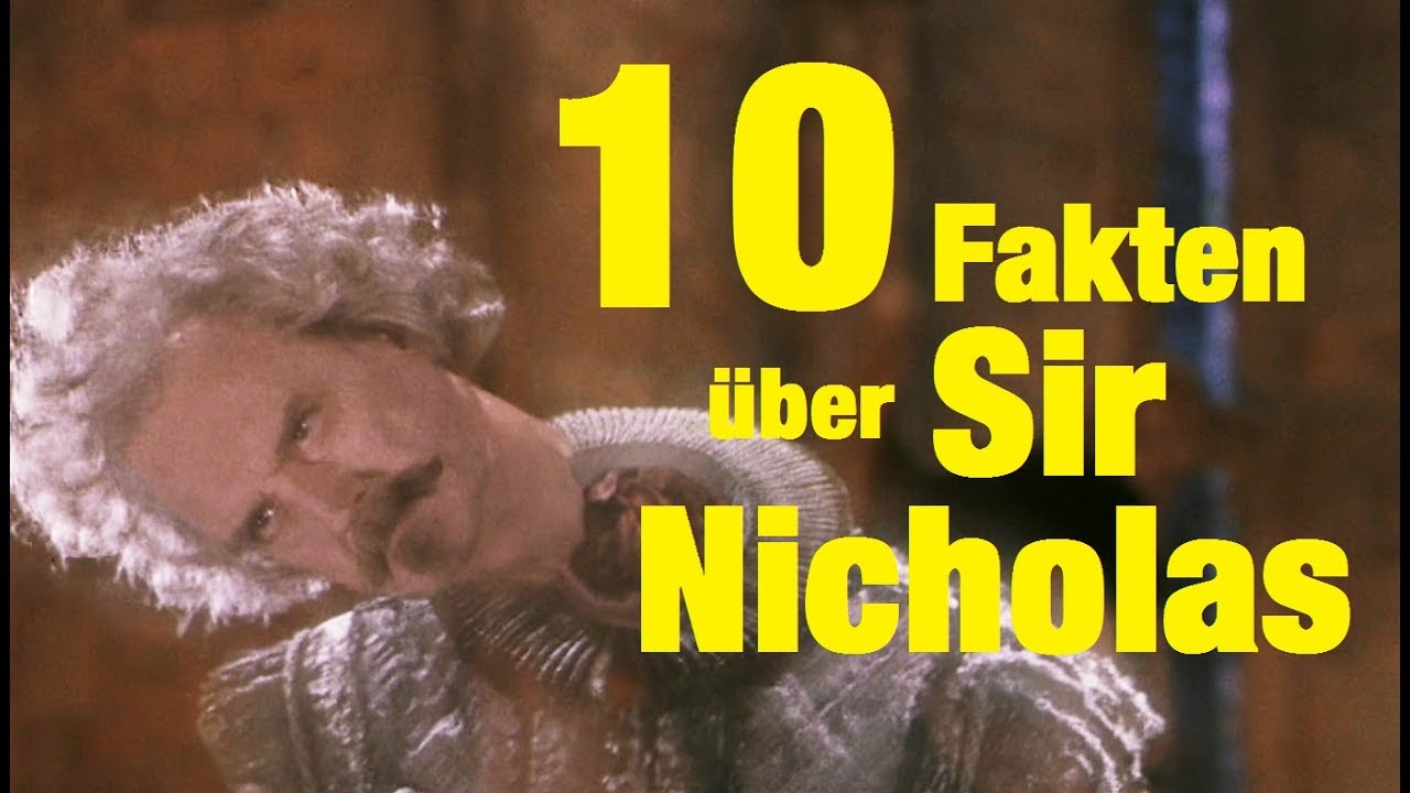 10 FAKTEN über Sir NICHOLAS 👻