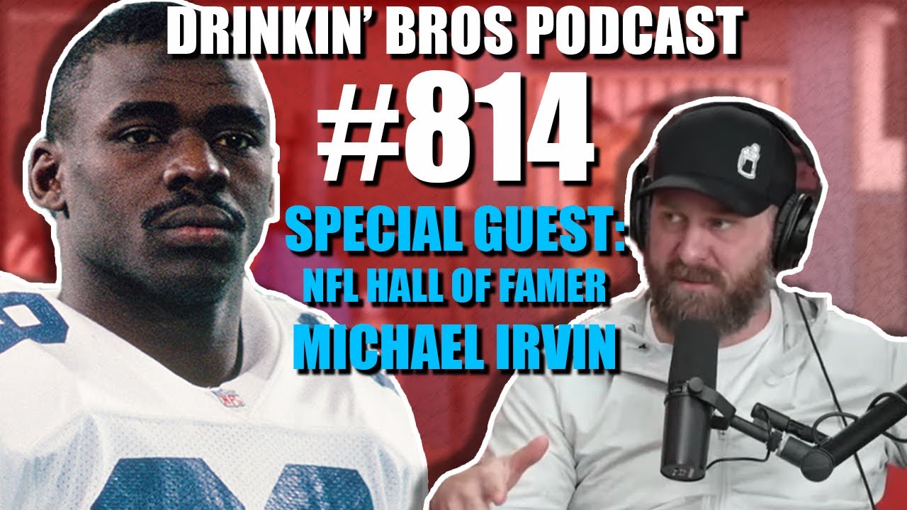 Drinkin' Bros Podcast Episode #814 - Special Guest NFL Hall of Famer ...
