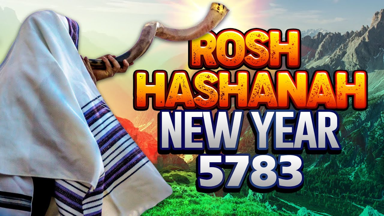 Jewish New Year 5783 2022 | ROSH HASHANAH 5783 | SHOFAR BLOWING 2022 ...