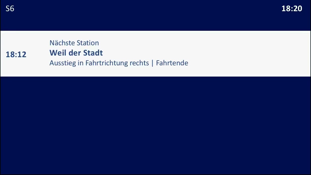 [S-Bahn Stuttgart] Ansagen S6 Weil der Stadt - Schwabstraße