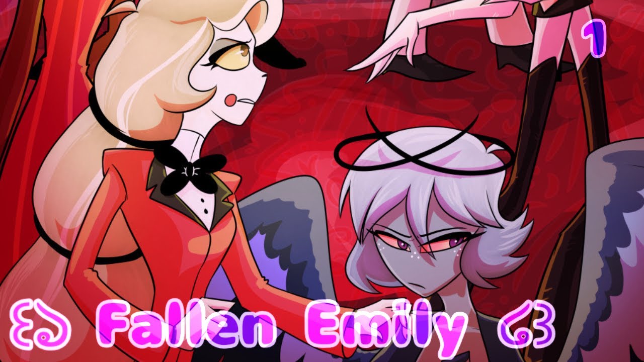 HAZBIN HOTEL ✯ "Fallen Emily" Part 1