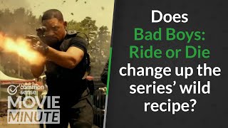 Does Bad Boys: Ride or Die change up the series' wild recipe? | Common Sense Movie Minute