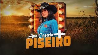 MEGAMIX | ANA CASTELA   PISEIRO | ForróNejo 2025 [ SAMUK-A NO BEAT ]