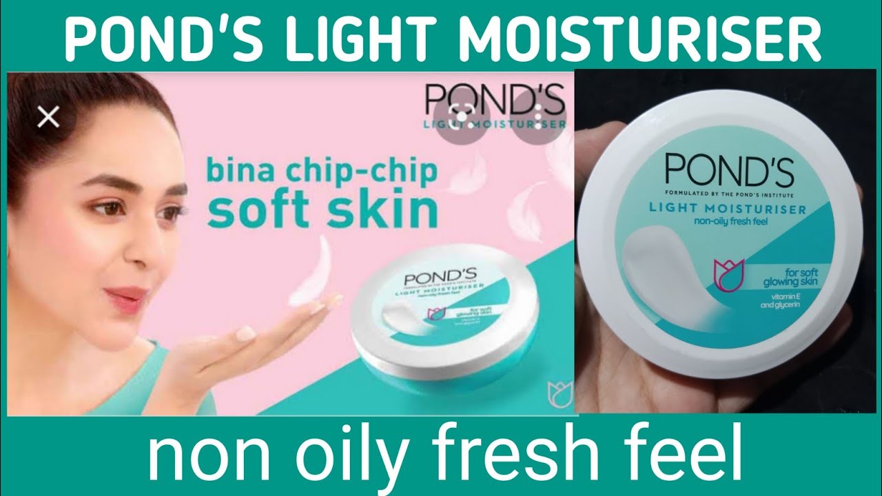 Ponds Light MoisturiserBest Moisturiser For All Skin Types YouTube