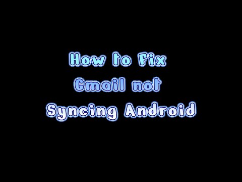 How to Fix Gmail Not Syncing on Android