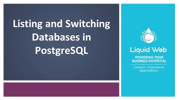 Listing And Switching Databases In PostgreSQL