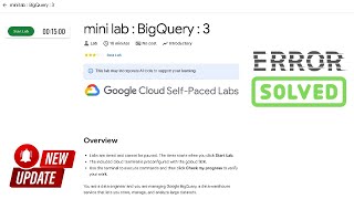 mini lab : BigQuery : 3 error resolved | Important update | #qwiklabs