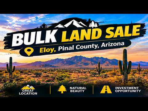 Eloy bulk land sale property video